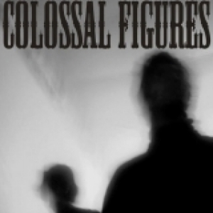 Collosal Figures